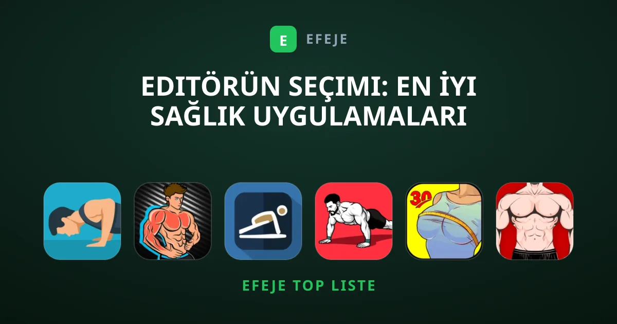 Editörün Seçimi: En İyi Sağlık Uygulamaları